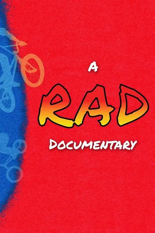 A RAD Documentary