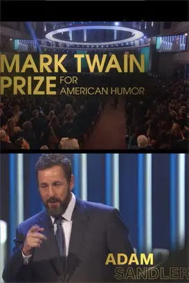 Adam Sandler: The Kennedy Center Mark Twain Prize for American Humor