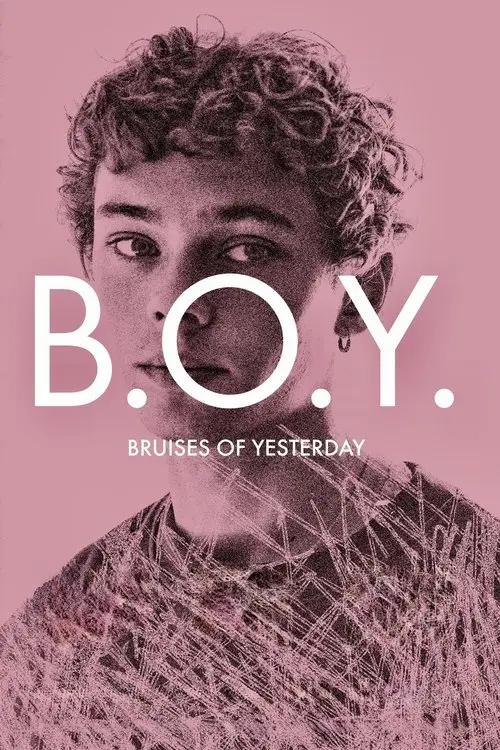 B.O.Y.: Bruises of Yesterday