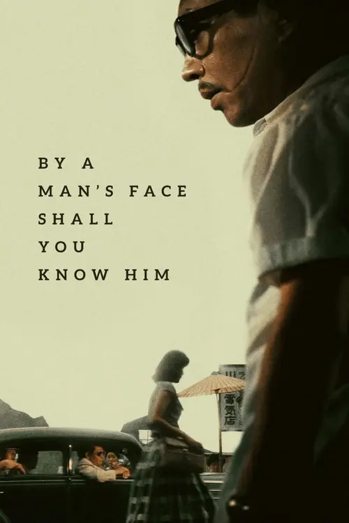 By a Man's Face Shall You Know Him