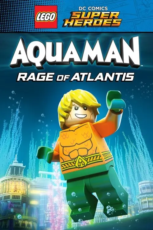 LEGO DC Comics Super Heroes: Aquaman - Rage of Atlantis