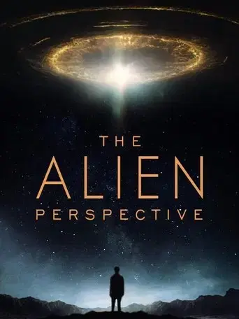 The Alien Perspective