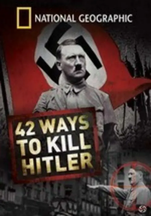 42 planes para matar a Hitler