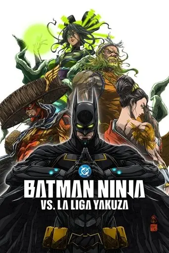 Batman Ninja vs. Yakuza League