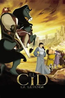 El Cid: La leyenda