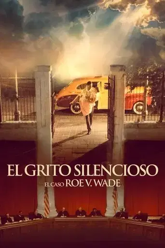 El grito silencioso: El caso Roe v. Wade