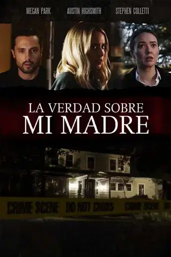La verdad sobre mi madre