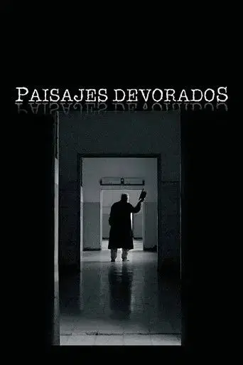 Paisajes devorados