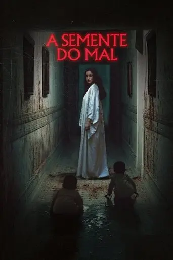 A Semente do Mal