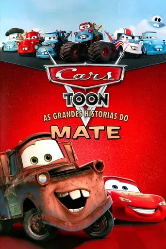 Carros - As Grandes Histórias do Mate