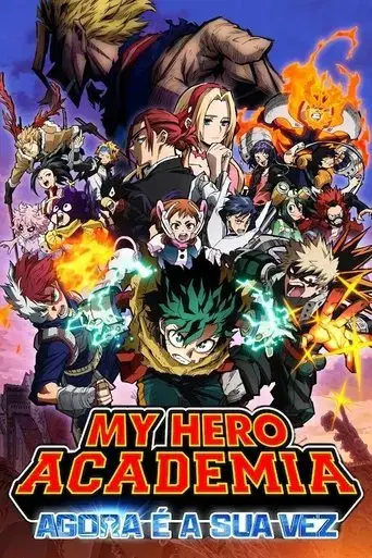 My Hero Academia: Agora é a Sua Vez