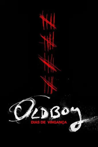 Oldboy: Dias de Vingança
